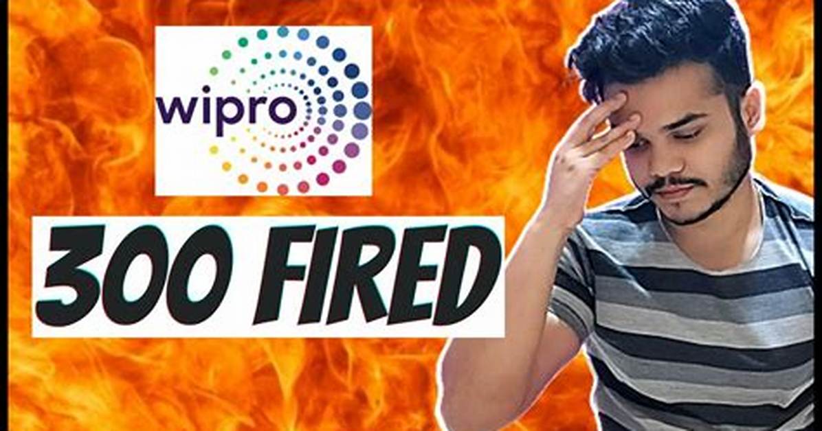 Does Wipro Fire?