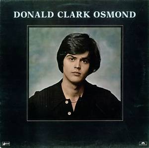Donald Clark Osmond Jr: a Comprehensive Biography and Legacy