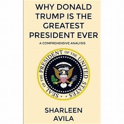 Donald Trump: a Comprehensive Analysis of His Political Journey and Impact