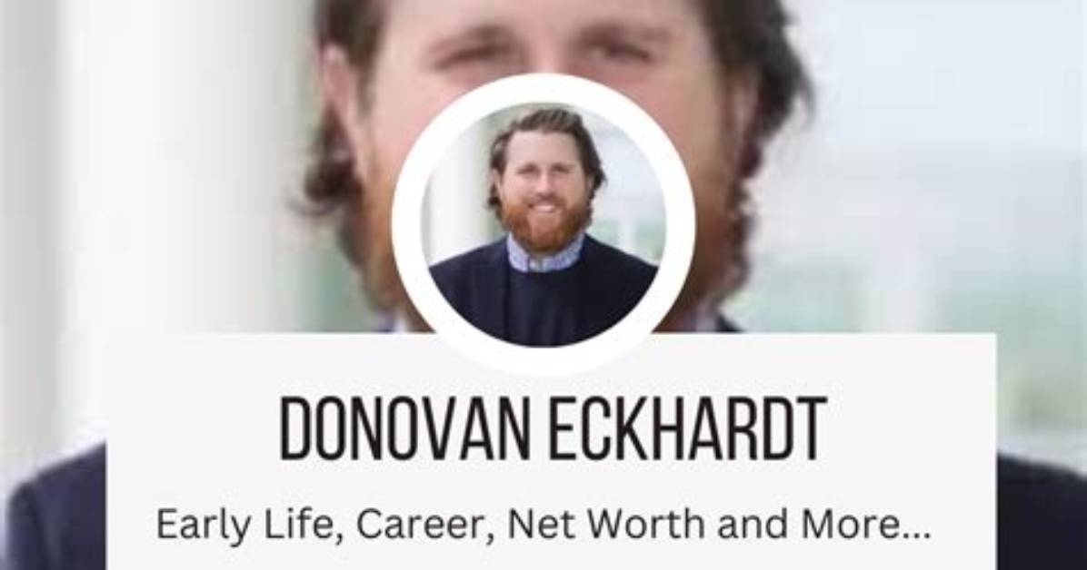 Donovan Eckhardt: Latest News & Updates