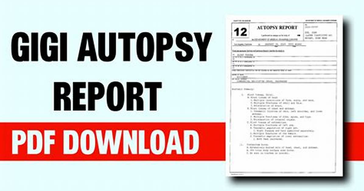 Download the Gigi Autopsy Report Pdf