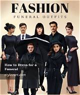 Dress to Impress Funeral: a Guide to Dressing Appropriately for a Solemn Occasion