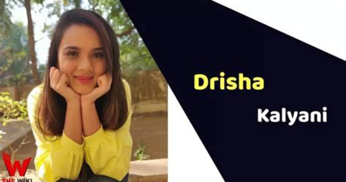 Drisha Kalyani Height Weight Net Worth Age Birthday Wikipedia Who