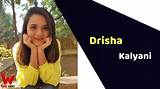 Drisha Kalyani Height, Weight, Net Worth, Age, Birthday, Wikipedia, Who, Instagram, Biography
