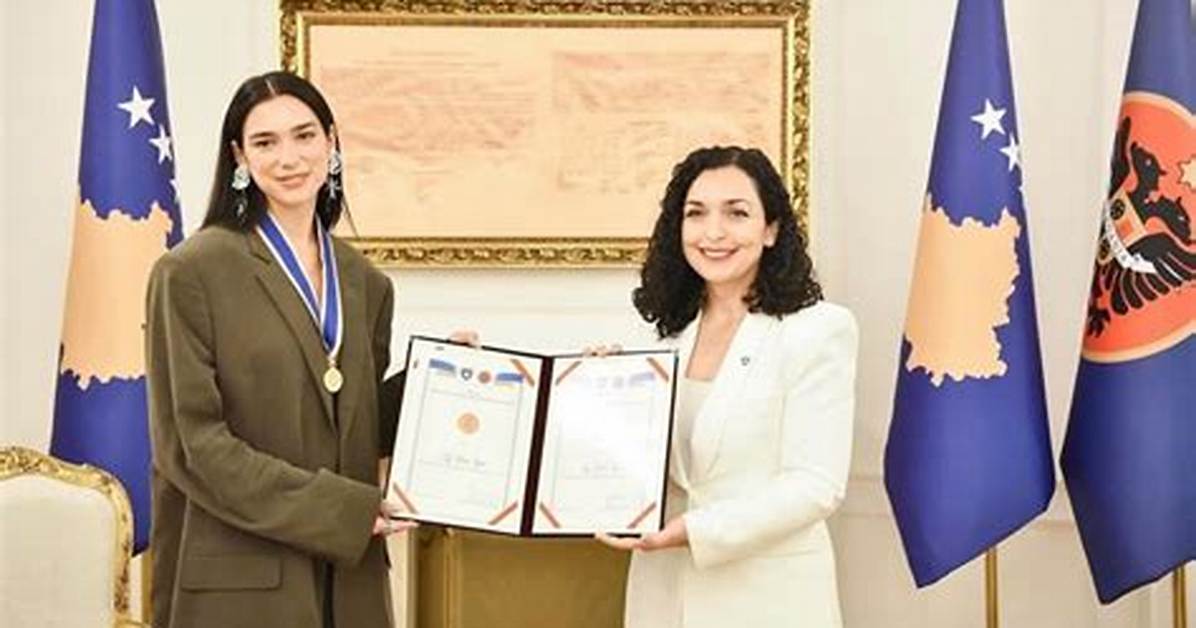 Dua Lipa Honored with Ambassador of Kosovo Title from Her