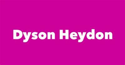 Dyson Heydon Age, Birthday, Wikipedia, Who, Nationality, Biography