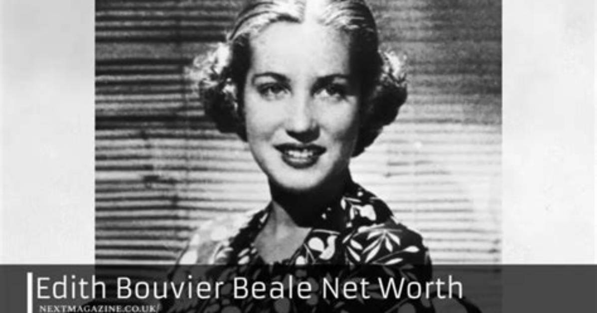 Edith Bouvier Beale S Biography Net Worth Fact Career Awards And