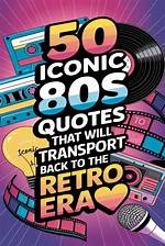 Eighties Phrases Sayings