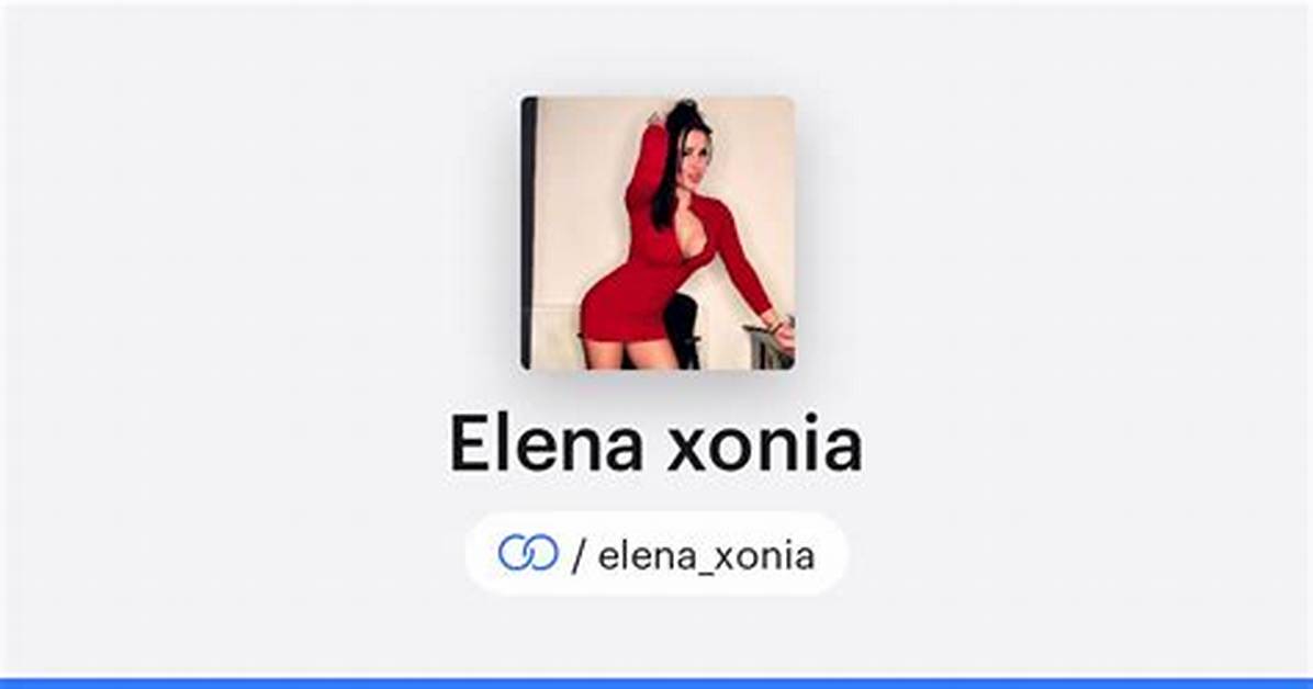 Elena Xonia The
