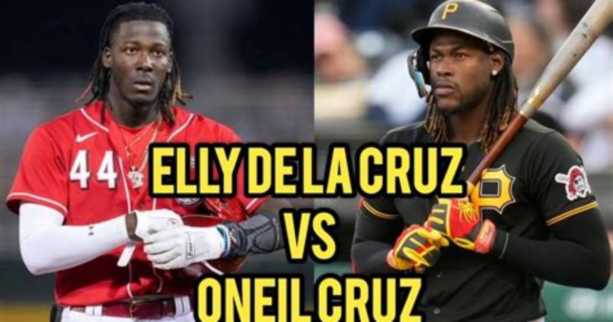 Elly De La Cruz Vs. Oneil Cruz