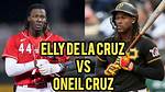 Elly De La Cruz Vs. Oneil Cruz
