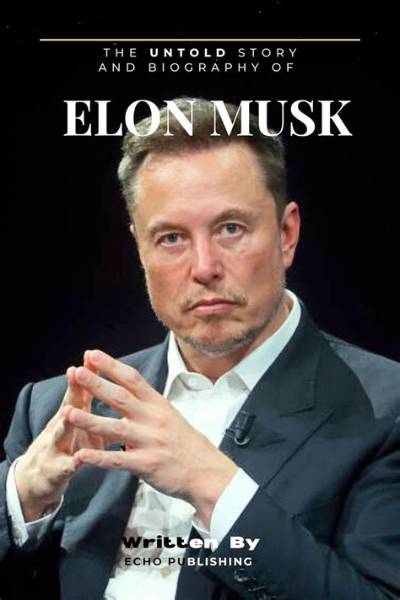 Elon Musk: the Untold Story of His Marriages and Wives