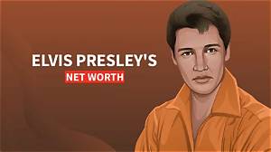 Elvis's Net Worth: How Much Was He Worth When He Died?