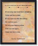 Emily Dickinson: 'If I Can Stop One Heart from Breaking, I Shall Not Live in Vain.'