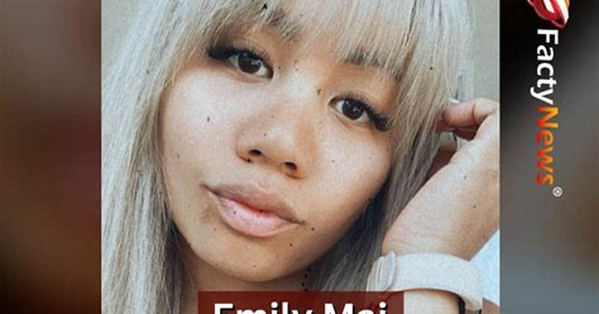 Emily Mai Age: Discovering the Life, Achievements, and Legacy of a Rising Star