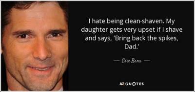 Eric Bana: 'I Hate Being Clean-Shaven. My Daughter Gets Very Upset If I Shave and Says, 'Bring Back the Spikes, Dad.''