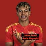 Essential Biography of Biodata Lamine Yamal