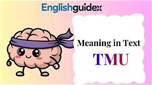 Essential Guide to Understanding Tmu in Text Messaging