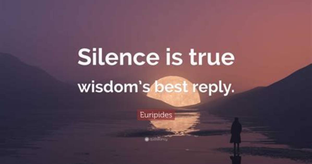 Euripides Silence Is True Wisdom S Best