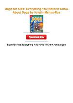 Everything You Need to Know About Dogs: Your Ultimate Guide to Man’s Best Friend