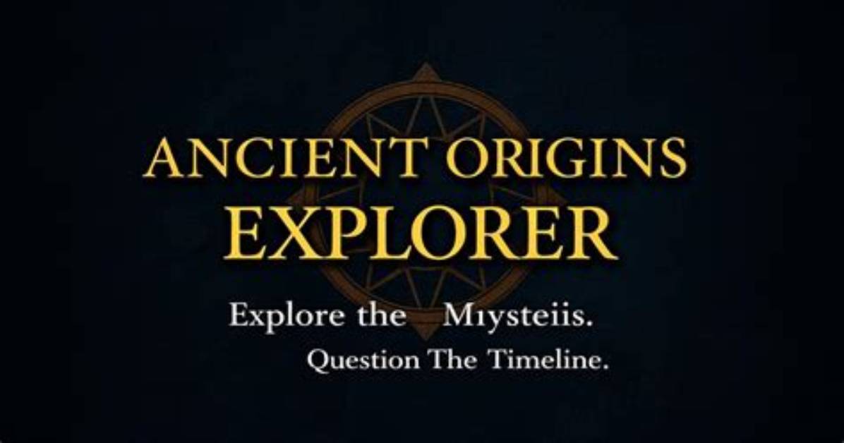 Explore the Origins Of
