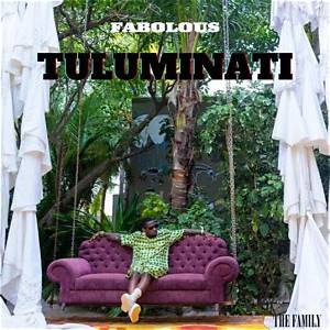 Exploring the Depths of "Tuluminati Fabolous Lyrics": a Complete Breakdown