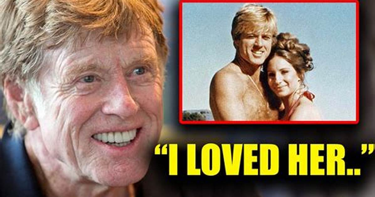 Exploring the Life of Robert Redford's Beloved Wife