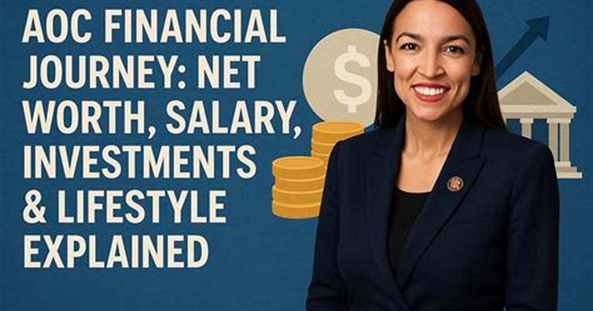 Exploring the Net Worth of Aoc: a Comprehensive Analysis