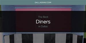 Exploring the Vibrant World of Dallas Diners: a Comprehensive Guide