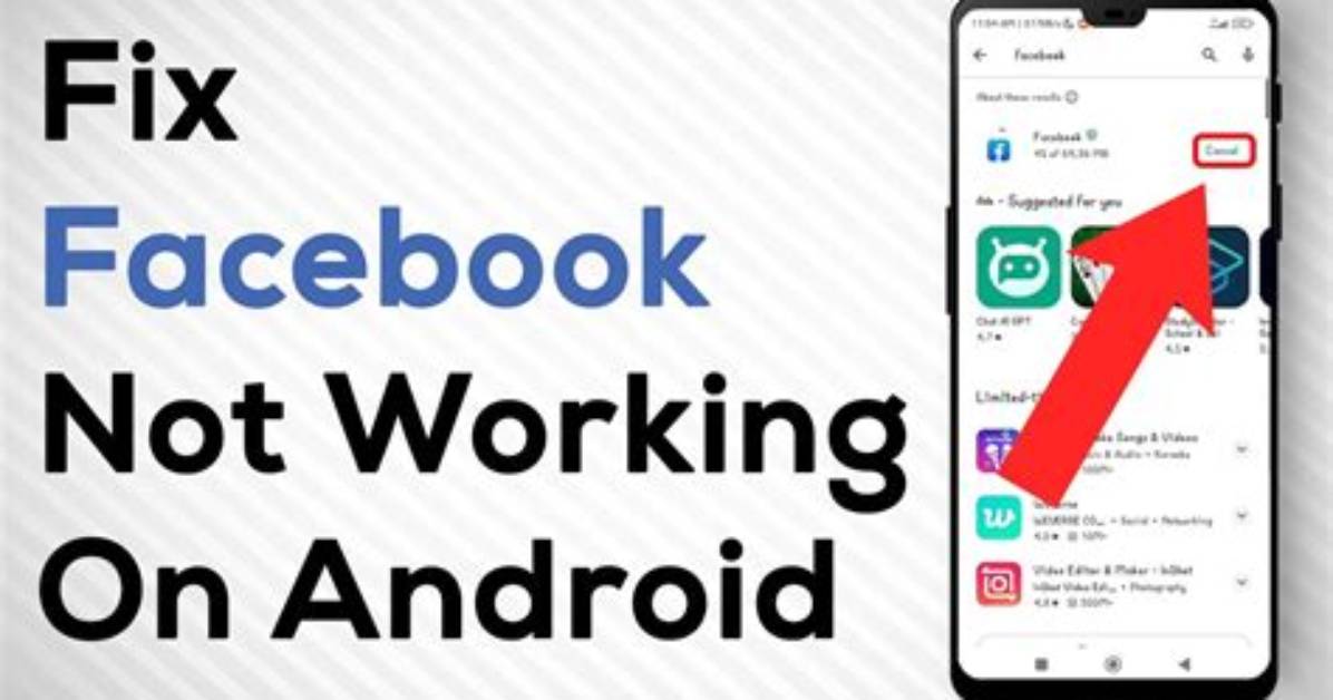 Facebook Not Working on Android, How to Fix Facebook Not Working on Android?