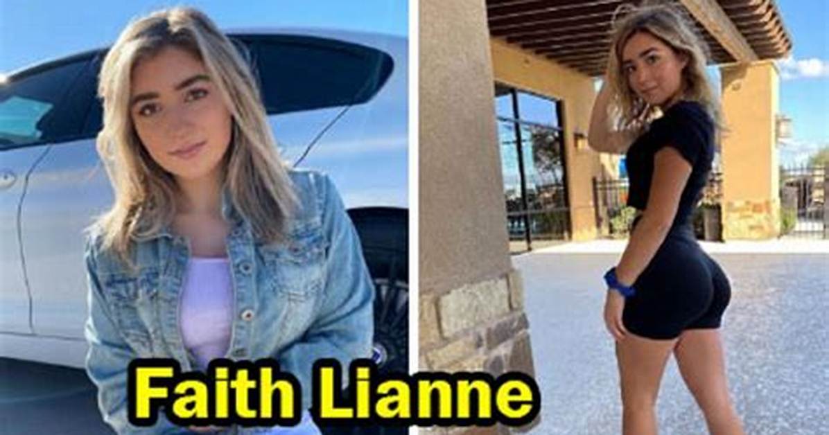 Faith Lianne Leaked: Understanding the Context, Facts, and Ethical Implications