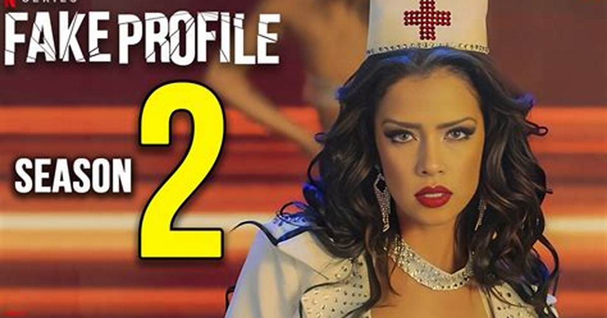 Fake Profile Season 2: Renwal, Cast & Everything We Know - Sarkariresult