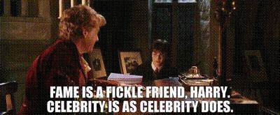 “Fame Is a Fickle Friend Harry” - Meaning of Quote by Lockhart