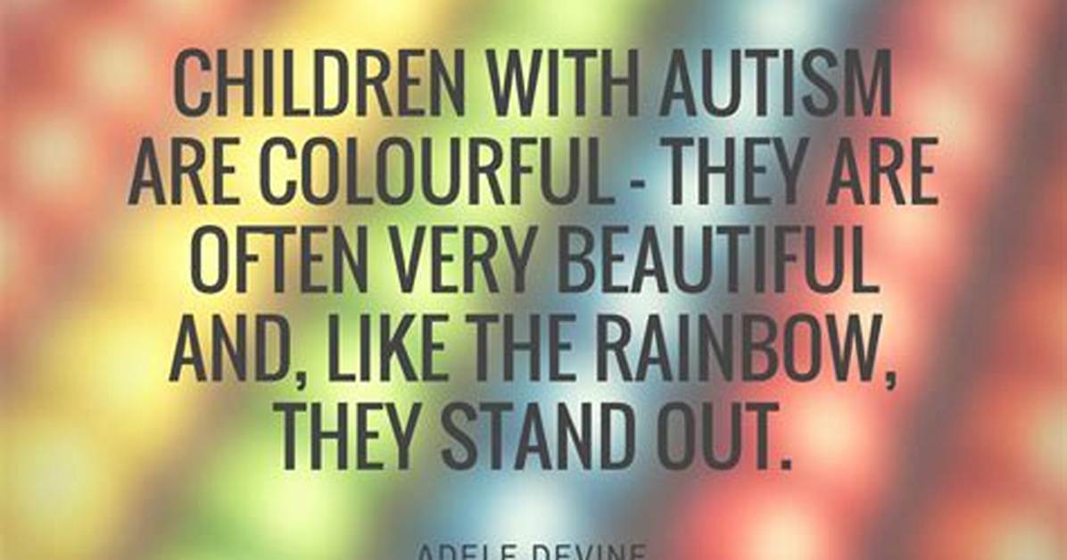 Famous Autism Quotes