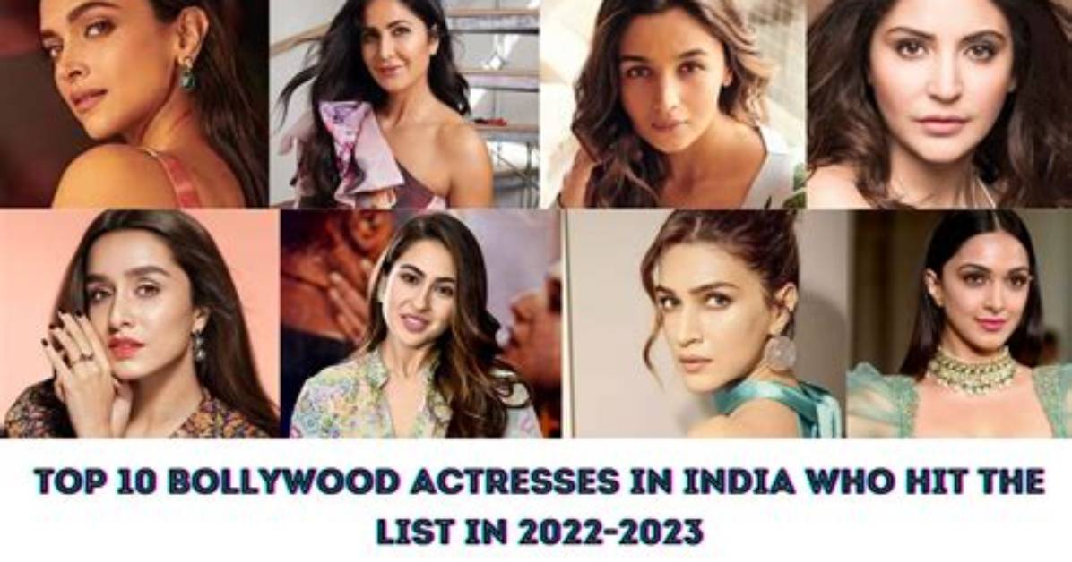 Famous Bollywood Actresses