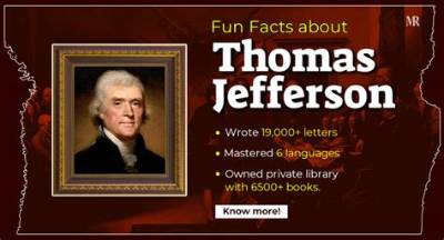 Fascinating Thomas Jefferson Facts That You Should Know