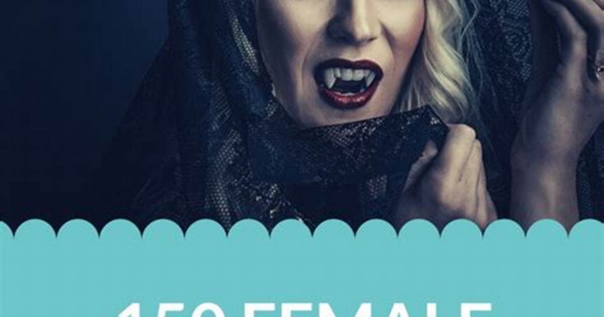 Female Vampire Names and Meanings