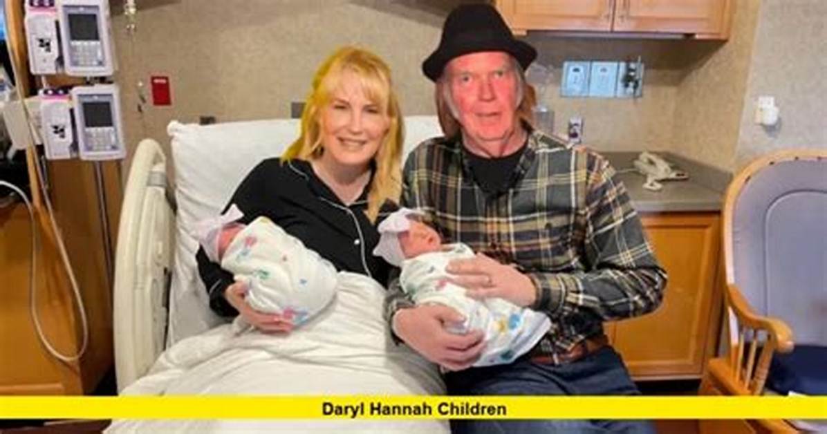 Find out: Does Daryl Hannah Have Children?