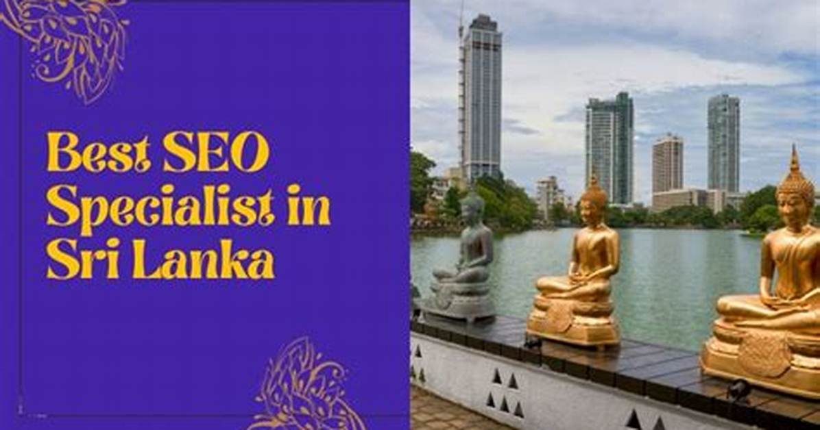 Find the Best Seo Expert in Sri Lanka for Your