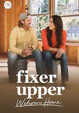 'Fixer Upper: Welcome Home' Hopefuls — Here's How to Apply for the Show