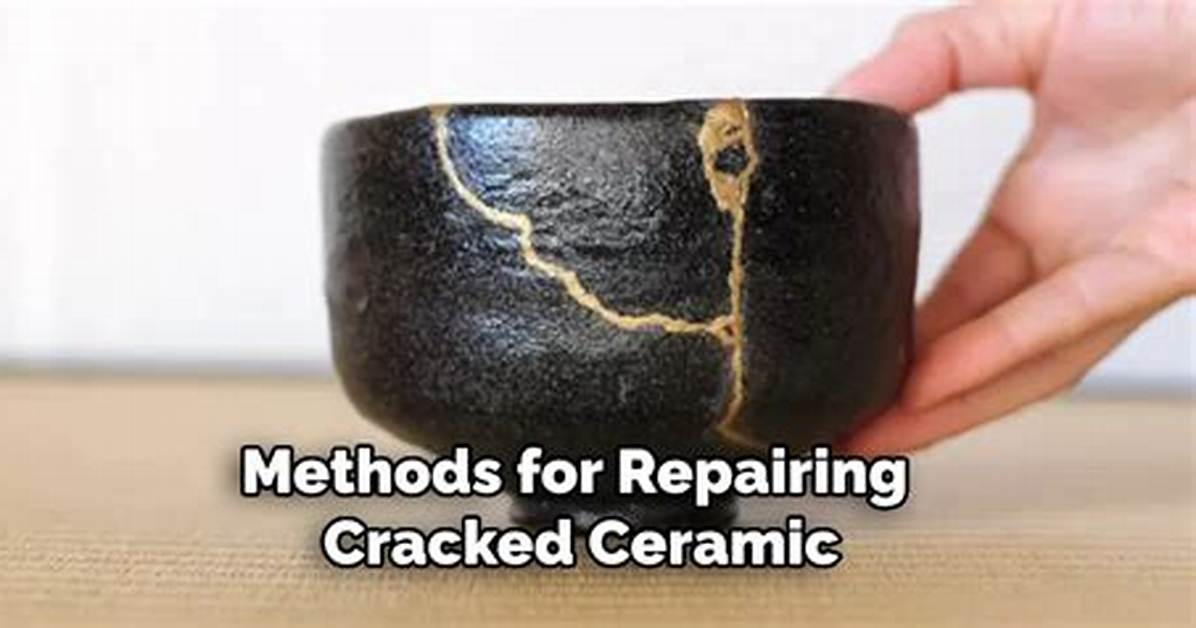 Fixing Cracked Ceramic
