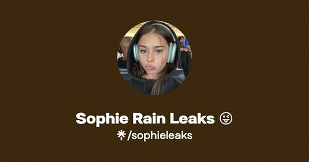 Fixing Sophie Rain Leaks: Expert Solutions Now