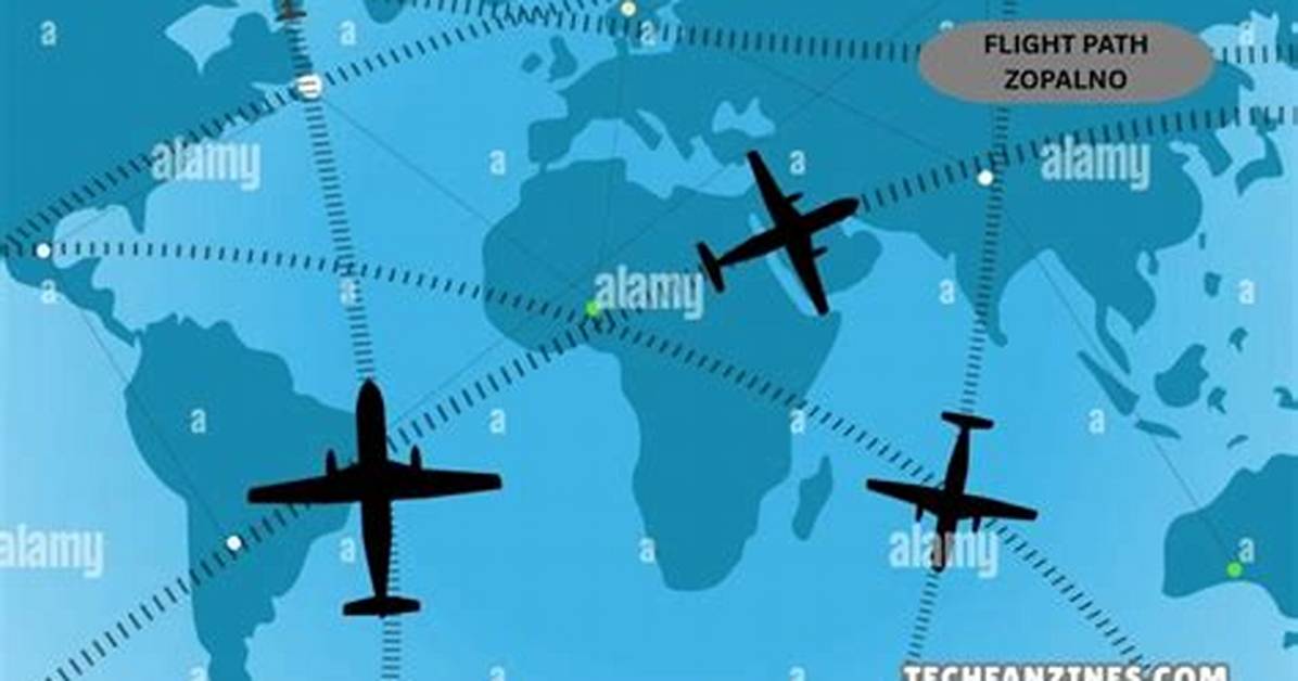 Flight Path Zopalno: the Ultimate Guide to Understanding and Mastering Air Travel Routes