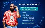 Forbes Predicts Davido's Net Worth in 2024