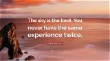 Frank Mccourt: 'The Sky Is the Limit. You Never Have the Same Experience Twice.'