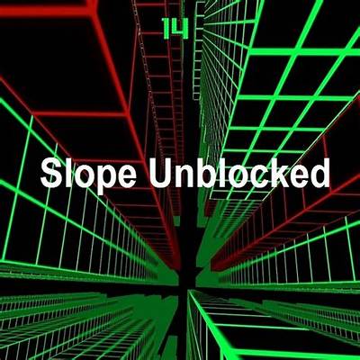 Fun Slope Games Unblocked 76: the Ultimate Guide to Enjoying Endless Fun