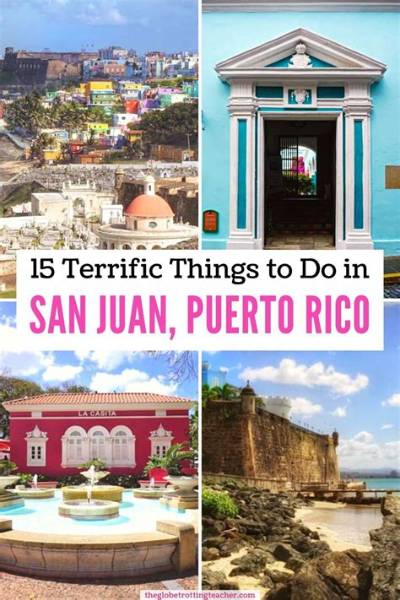 Fun Things to Do in San Juan: a Complete Guide to Enjoying the Vibrant Capital of Puerto Rico