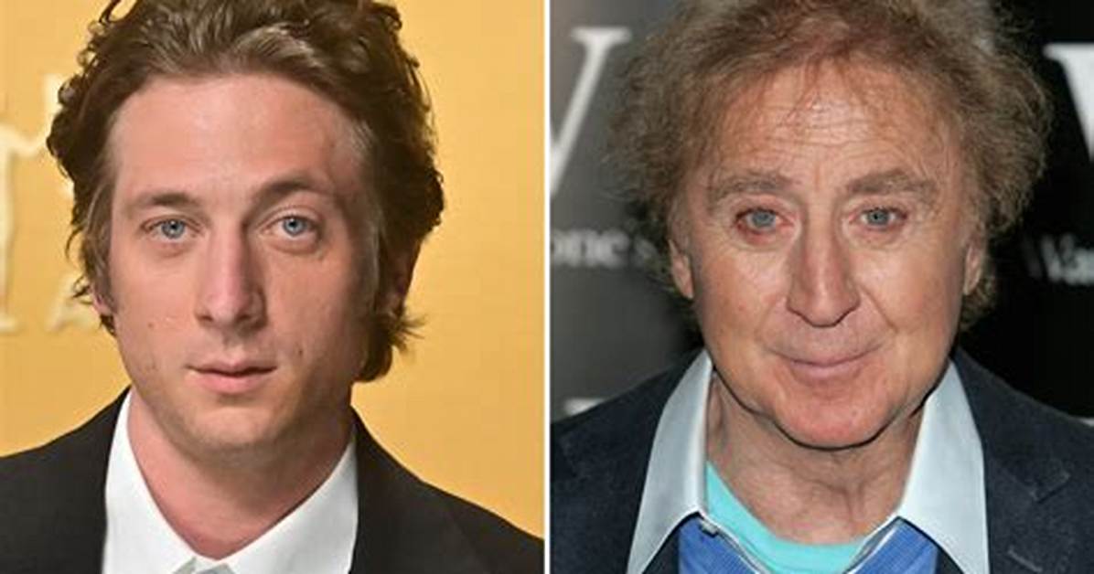 Gene Wilder & Jeremy Allen White: a Surprising Connection?