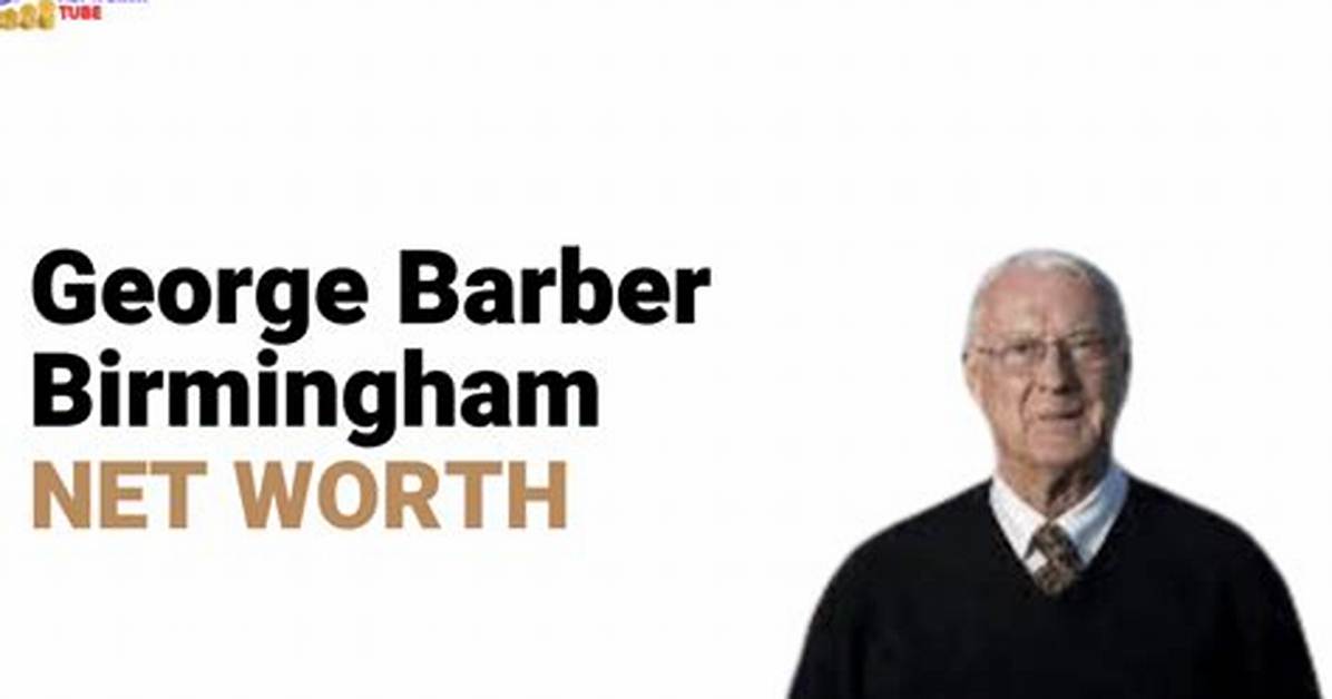 George Barber Net