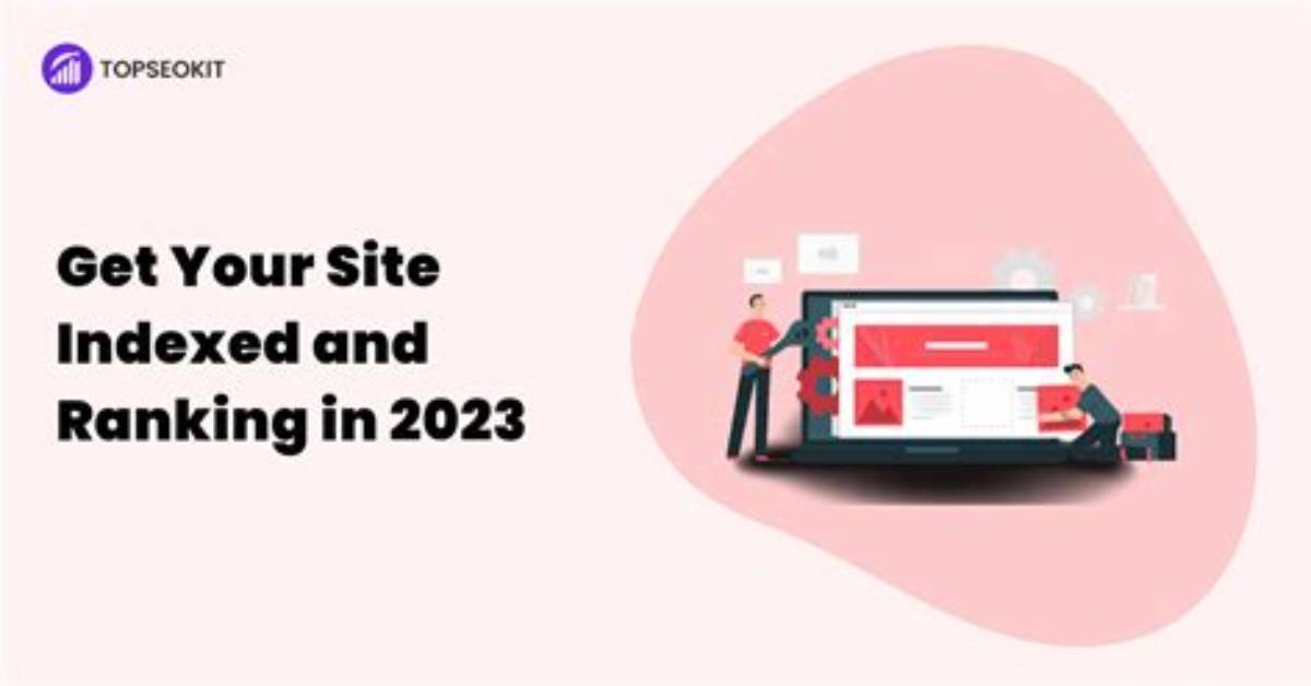 Get Your Site to the Top Ultimate Guide to Ranking Well On